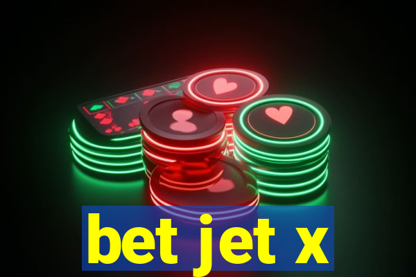 bet jet x